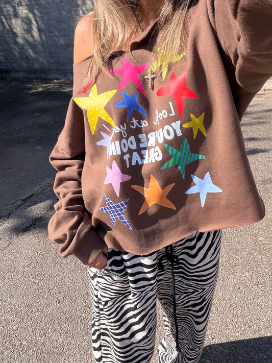 Doing great sweatshirt