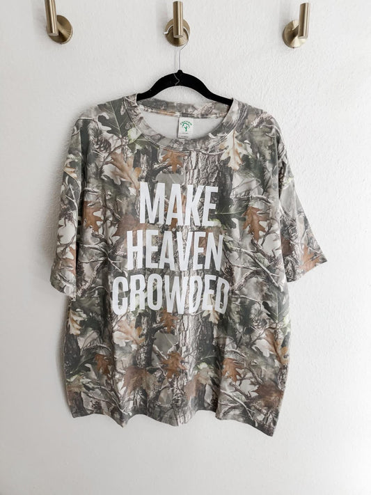 Make heaven crowded tee